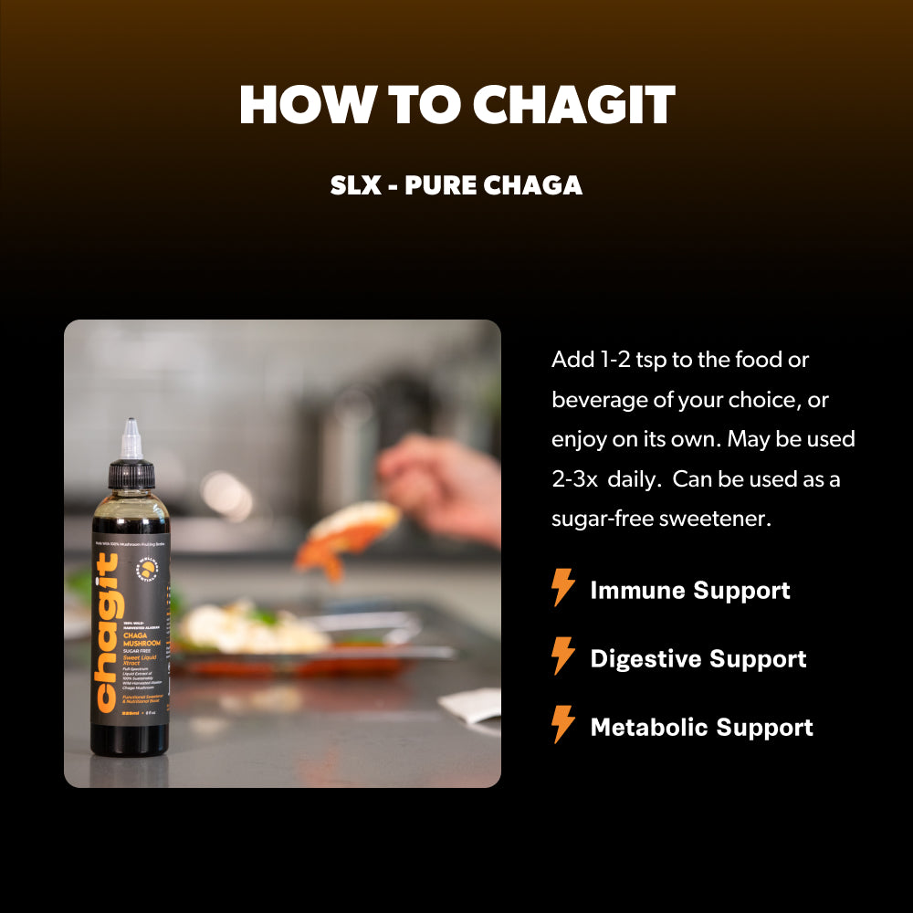 SLX - Pure Chaga